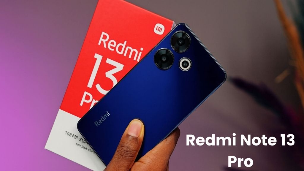 Redmi Note 13 Pro